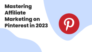 affiliate marketing on Pinterest